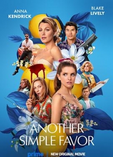 再帮个小忙 Another Simple Favor (2025)